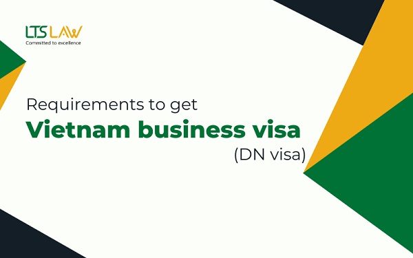 What conditions need to be met to be granted a business visa to Vietnam?