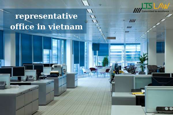 Mở văn phòng đại diện của công ty nước ngoài tại Việt Nam