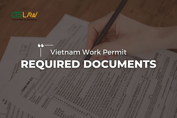 Hồ sơ xin giấy phép lao động tại Việt Nam gồm những gì?