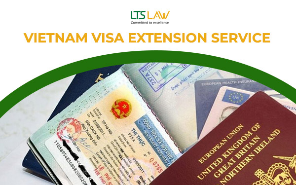 Vietnam visa extension service at LTS LAW