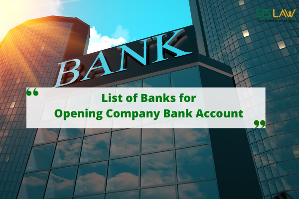 Lists of Banks for Opening Company Bank Accounts